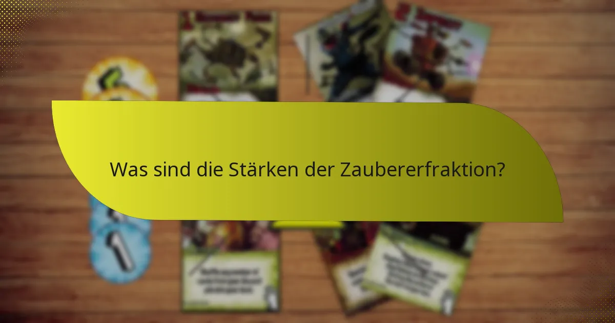 Wie entwickelt man Strategien für die Zaubererfraktion?
