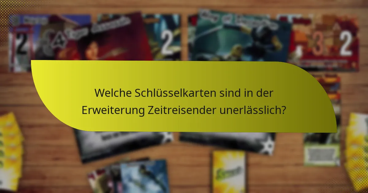Was sind die vergleichenden Vorteile der Erweiterung Zeitreisender?