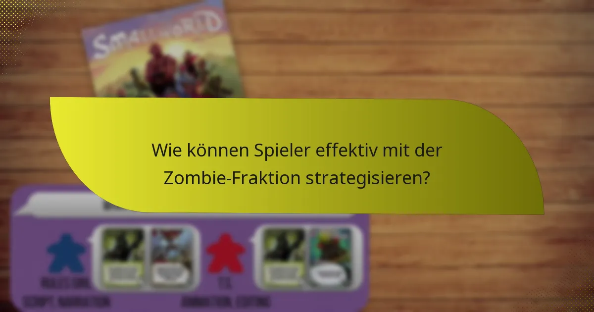 Wie schneidet die Zombie-Fraktion im Vergleich zu anderen Fraktionen ab?